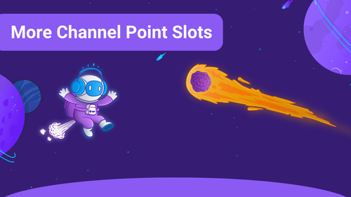 How to receive more Channel Points slots?