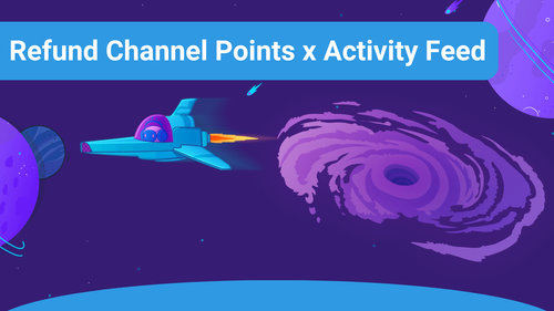 Refund Channel Points in your Activity Feed
